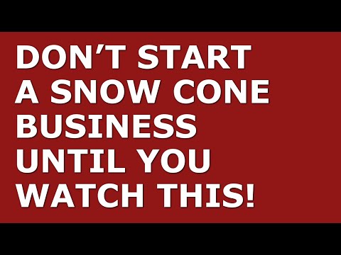 How to Start a Snow Cone Business | Free Snow Cone Business Plan Template Included [Video]