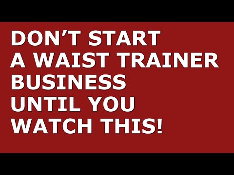 How to Start a Waist Trainer Business | Free Waist Trainer Business Plan Template Included [Video]