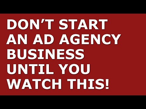 How to Start an Ad Agency Business | Free Ad Agency Business Plan Template Included [Video]