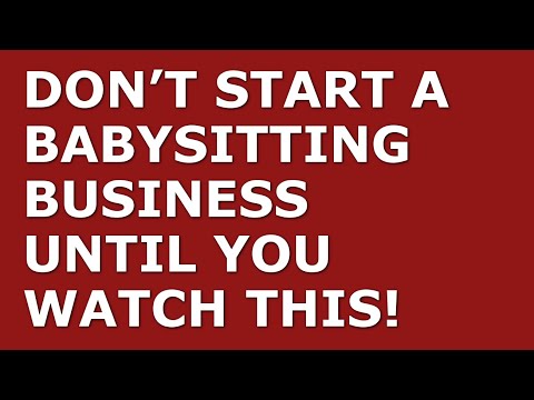 How to Start a Babysitting Business | Free Babysitting Business Plan Template Included [Video]