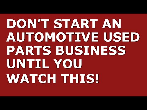 How to Start an Automotive Used Parts Business | Free Automotive Used Parts Business Plan Template [Video]