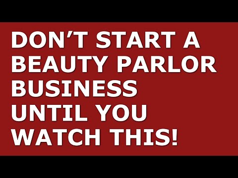 How to Start a Beauty Parlor Business | Free Beauty Parlor Business Plan Template Included [Video]