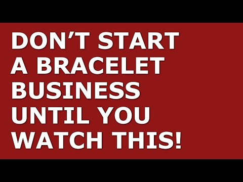 How to Start a Bracelet Business | Free Bracelet Business Plan Template Included [Video]