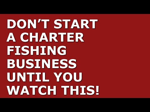 How to Start a Charter Fishing Business | Free Charter Fishing Business Plan Template Included [Video]