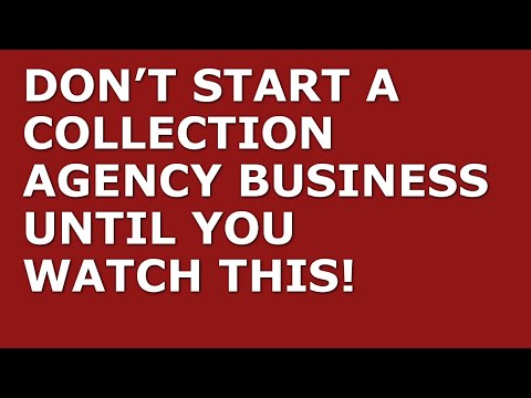 How to Start a Collection Agency Business | Free Collection Agency Business Plan Template Included [Video]