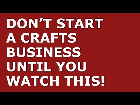 How to Start a Crafts Business | Free Crafts Business Plan Template Included [Video]