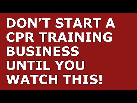 How to Start a CPR Training Business | Free CPR Training Business Plan Template Included [Video]