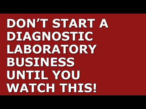 How to Start a Diagnostic Laboratory Business | Free Diagnostic Laboratory Business Plan Template [Video]