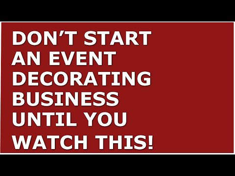 How to Start a Event Decorating Business | Free Event Decorating Business Plan Template Included [Video]