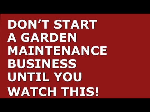 How to Start a Garden Maintenance Business | Free Garden Maintenance Business Plan Template Included [Video]