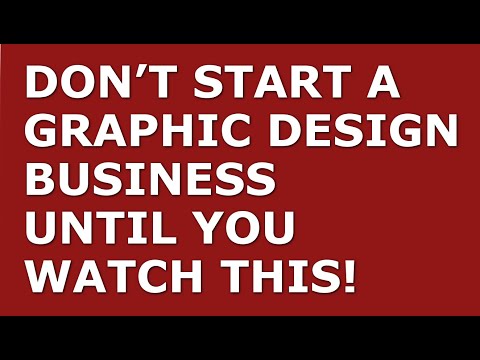 How to Start a Graphic Design Business | Free Graphic Design Business Plan Template Included [Video]