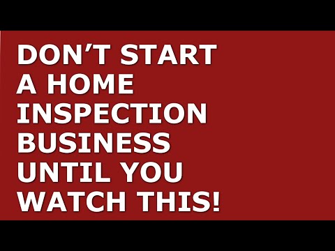 How to Start a Home Inspection Business | Free Home Inspection Business Plan Template Included [Video]