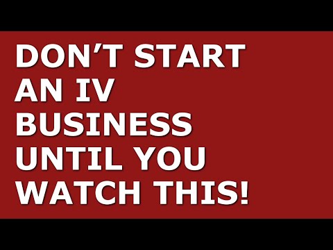 How to Start a IV Business | Free IVBusiness Plan Template Included [Video]