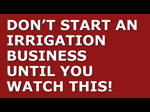 How to Start a Irrigation Business | Free Irrigation Business Plan Template Included [Video]