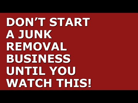 How to Start a Junk Removal Business | Free Junk Removal Business Plan Template Included [Video]