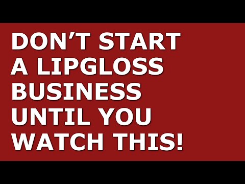 How to Start a Lipgloss Business | Free Lipgloss Business Plan Template Included [Video]