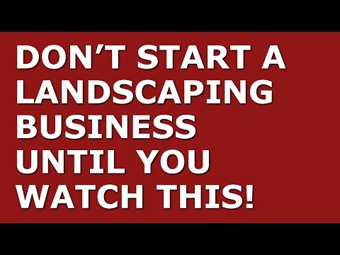 How to Start a Landscaping Business | Free Landscaping Business Plan Template Included [Video]