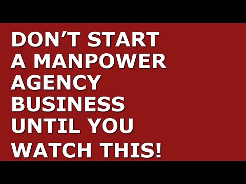 How to Start a Manpower Agency Business | Free Manpower Agency Business Plan Template Included [Video]