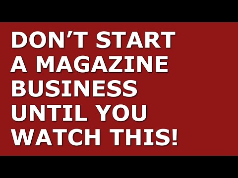 How to Start a Magazine Business | Free Magazine Business Plan Template Included [Video]