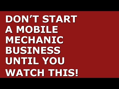 How to Start a Mobile Mechanic Business | Free Mobile Mechanic Business Plan Template Included [Video]