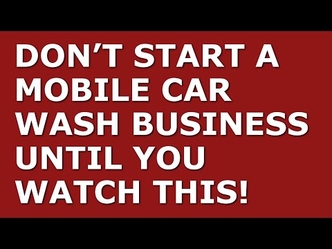 How to Start a Mobile Car Wash Business | Free Mobile Car Wash Business Plan Template Included [Video]