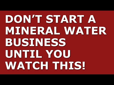 How to Start a Mineral Water Business [Video]