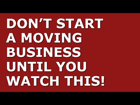 How to Start a Moving Business [Video]