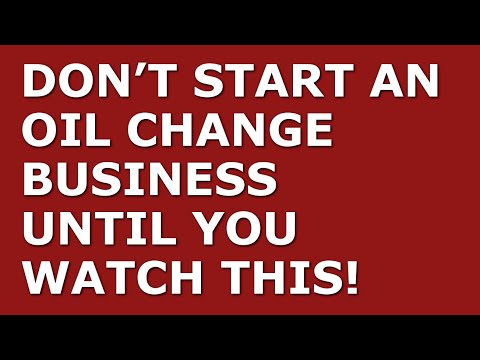 How to Start a Oil Change Business [Video]