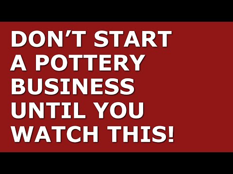 How to Start a Pottery Business [Video]