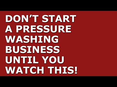 How to Start a Pressure Washing Business [Video]