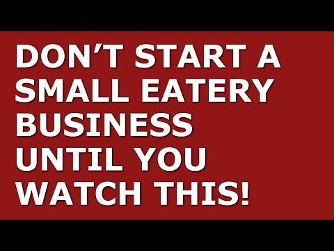 How to Start a Small Eatery Business [Video]