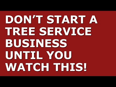 How to Start a Tree Service Business [Video]