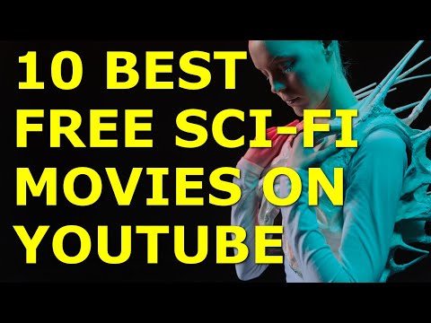 10 Best Free Sci-Fi Movies Full Length to Watch on YouTube | Free Full Movies in English [Video]