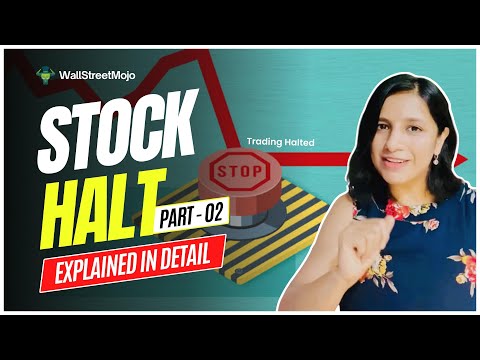 All about Stock halt- Part 2 [Video]