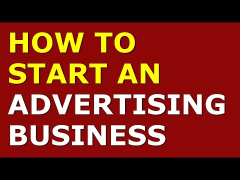 How to Start an Advertising Business | Free Advertising Business Plan Included [Video]
