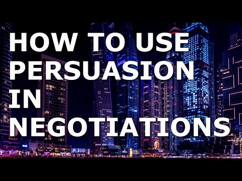 How to Use Persuasion in Negotiations [Video]