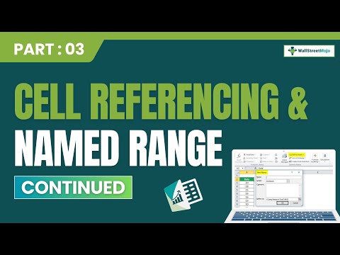 Master: Advanced Cell Referencing & Name Range | Part 3 of Excel Mastery Series [Video]