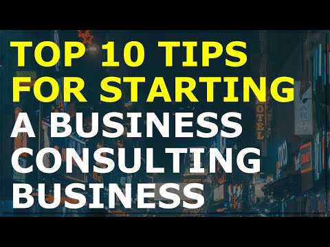 How to Start a Business Consulting Business [Video]