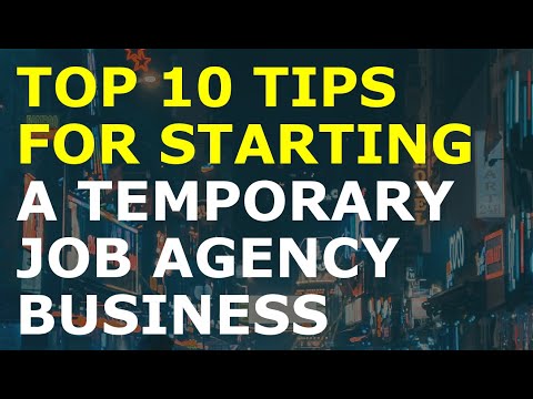 How to Start a Temporary Job Agency Business [Video]