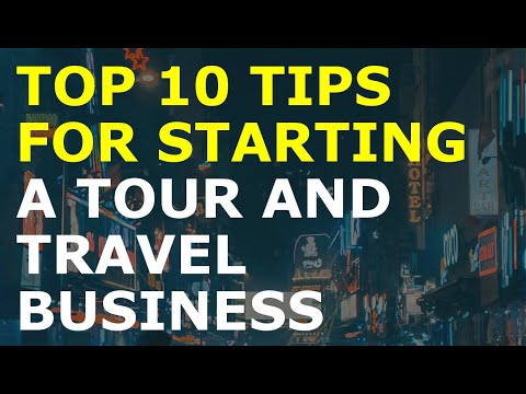 How to Start a Tour and Travel Business [Video]