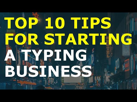 How to Start a Typing Business [Video]