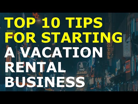 How to Start a Vacation Rental Business [Video]