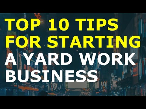 How to Start a Yard Work Business [Video]