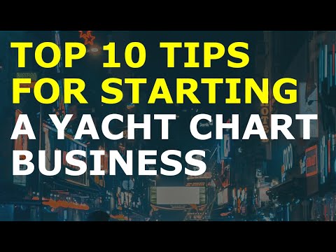 How to Start a Yacht Chart Business [Video]