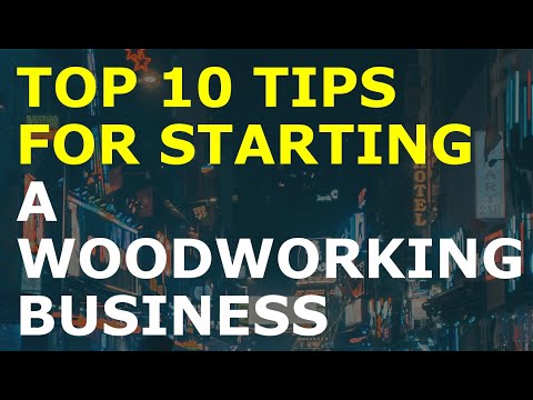 How to Start a Woodworking Business [Video]