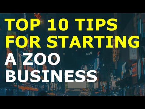 How to Start a Zoo Business [Video]