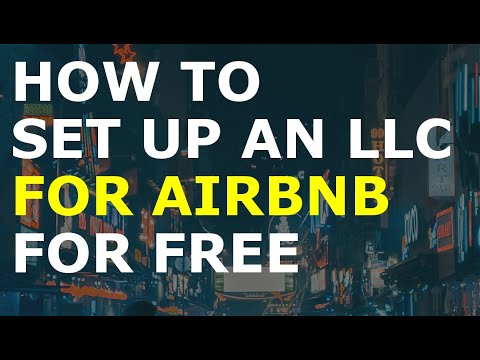 How to Set Up an LLC for Airbnb for Free | Including a Surprise Gift for Starting a Business [Video]