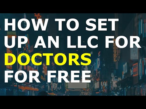 How to Set Up an LLC for Doctors for Free | Including an Essential for Starting a Business [Video]