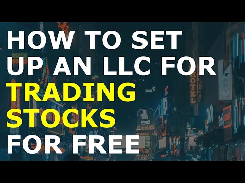 How to Set Up an LLC for Trading Stocks for Free [Video]