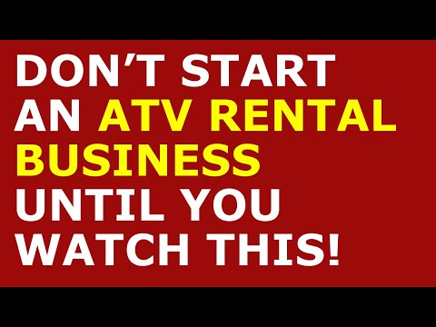 How to Start an ATV Rental Business [Video]